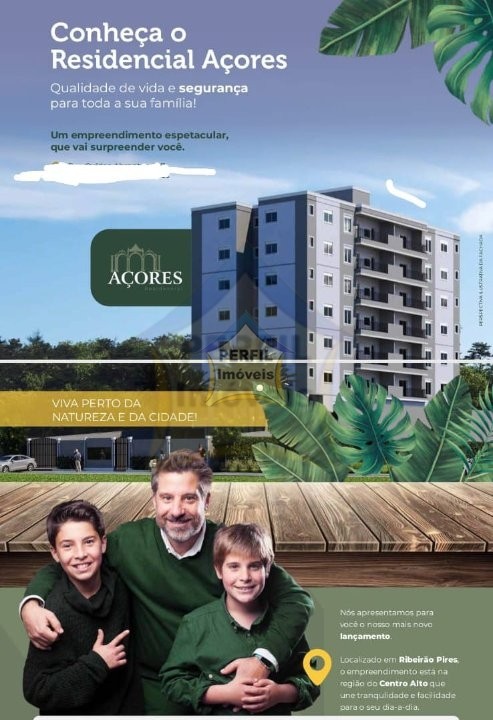 LANÇAMENTO!   CENTRO ALTO RIBEIRÃO PIRES!    RESIDENCIAL AÇORES!